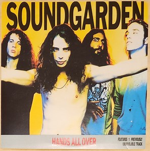 Soundgarden - Hands All Over