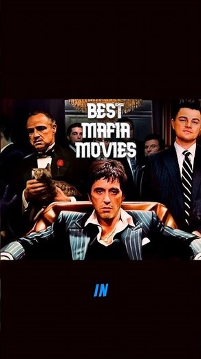 “Top 5 Greatest Mob Movies of All Time”