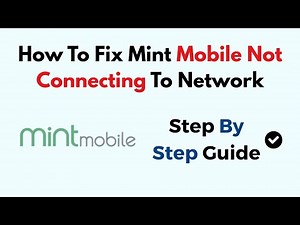 How To Fix Mint Mobile Not Connecting To Network