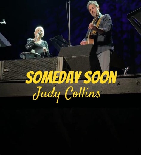 Judy Collins Performs “Someday Soon” Live 🎵