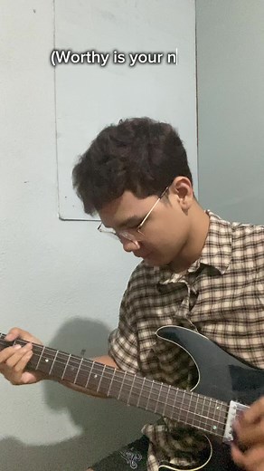 Learn to Play 'Worthy Is Your Name' on Guitar