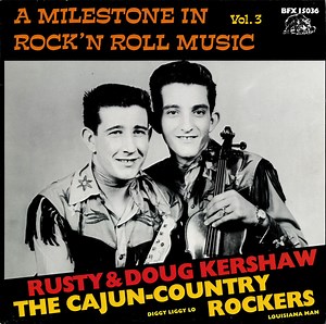 Rusty & Doug Kershaw - The Cajun-Country Rockers
