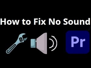 How to Fix No Sound Issue in Adobe Premiere Pro?
