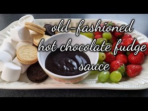 Ready in 10 minutes old fashioned Hot Fudge Sauce/thick hot fudge sauce