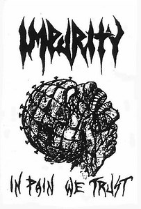 Impurity - In Pain We Trust