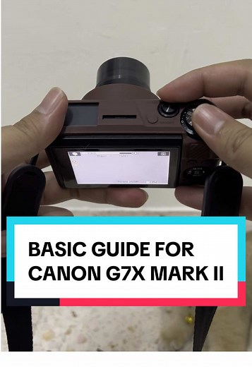 Panduan Dasar Menggunakan Canon G7X Mark II