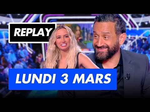 TPMP Replay du comeback sur YouTube 🔴 Émission complète du lundi 3 mars