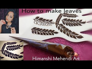 Learn how to make henna leaves properly | Mehendi tutorial