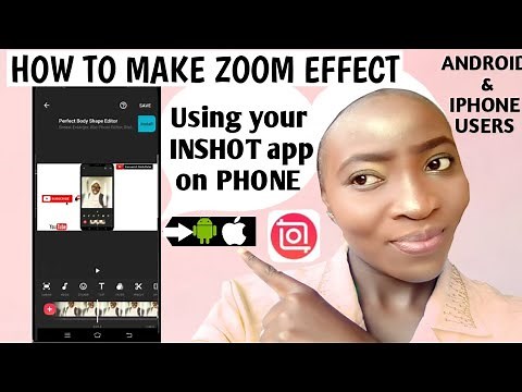 How to do the Zoom Effect on Inshot app | Zoom in + motion