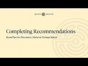 QuestTips For Educators: Completing Recommendations