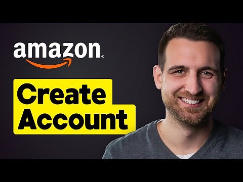 How to Create an Amazon Account
