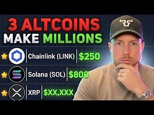 Top 3 PRIME Crypto Coins Will Make Millionaires! (BEST CRYPTO TO BUY NOW XRP, Chainlink, or Solana?)