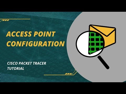 Access Point Configuration – Cisco Packet Tracer Tutorial