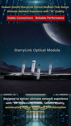 Huawei's StarryLink optical module