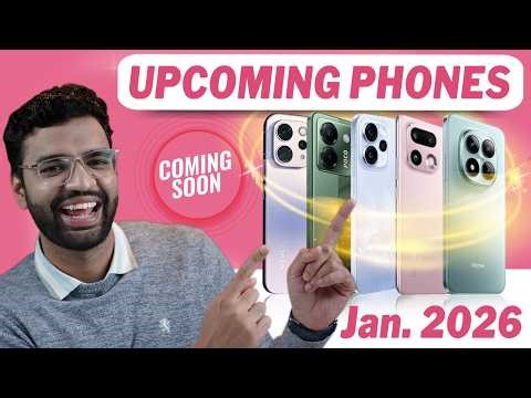 Best Phones Launching in January 2026: The 2026 Smartphones Era Begins!