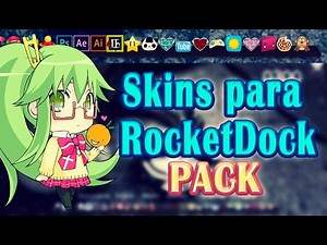 Skins para Rocketdock || Personalización || Windows 7, 8 & 10