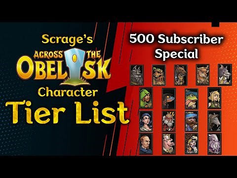 Across the Obelisk - Character Tier List - Madness 16