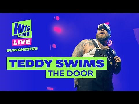 Teddy Swims - The Door | Hits Radio Live