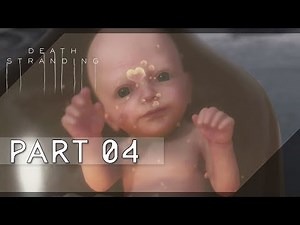 Death Stranding PS4 - Hard 100% |S-Rank| Walkthrough 04 (Top Secret)