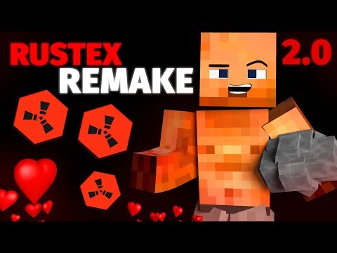Rustex Remake 2.0? Обновление в Раст / Rust (Раст в Майнкрафте)