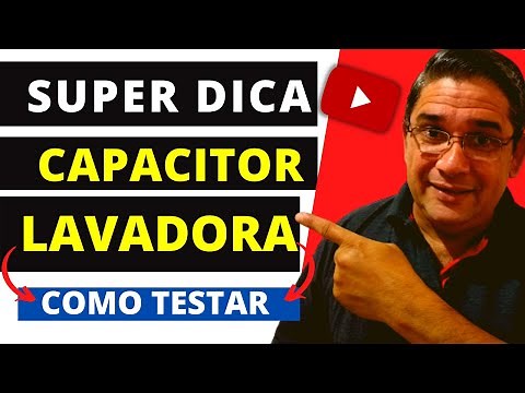 Como TESTAR CAPACITOR de Maquina de Lavar Roupas
