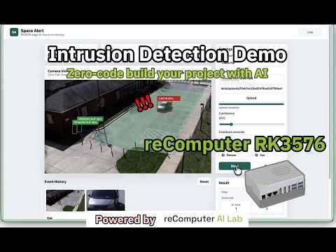Build Intrusion Detection System on reComputer RK3576 with reComputer AI Lab