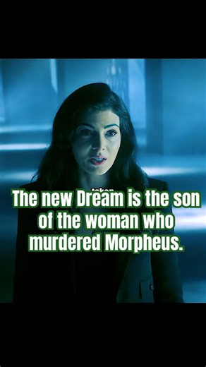 The new Dream is the son of the woman who murdered Morpheus.#shortvideo #shorts #thesandman