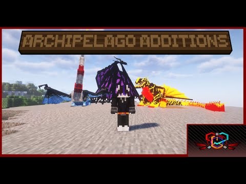 SO MANY NEW DRAGONS - archipelago additions mod showcase