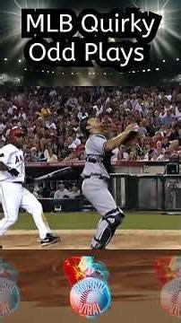 MLB Quirky Odd Plays