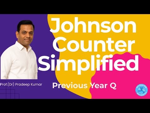 L4.26 Johnson Counter Decoded | Synchronous Counter | Twisted Ring | Switch Tail Counter