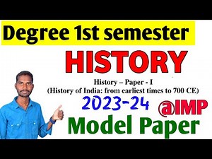 DEGREE 1ST SEMESTER HISTORY IMPORTANT QUESTIONS 1ST SEM HISTORY MODEL PAPER