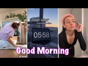 Realistic & Productive Morning Routines | Tik Tok Compilation