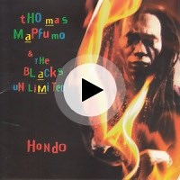 Mukondombera by Thomas Mapfumo & the Blacks Unlimited