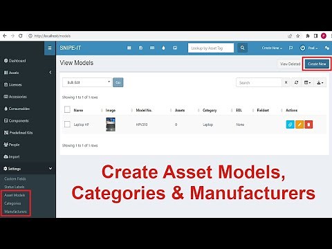 (02) SNIPE-IT - Create Asset Models, Categories & Manufacturers || Snipe IT Asset Management