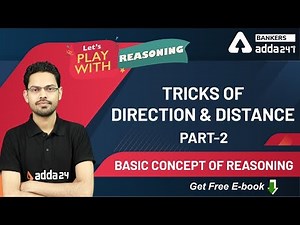 Direction Distance Tricks (Part-2) | Reasoning Basic Concepts | Let's Play With Reasoning (Day 3)