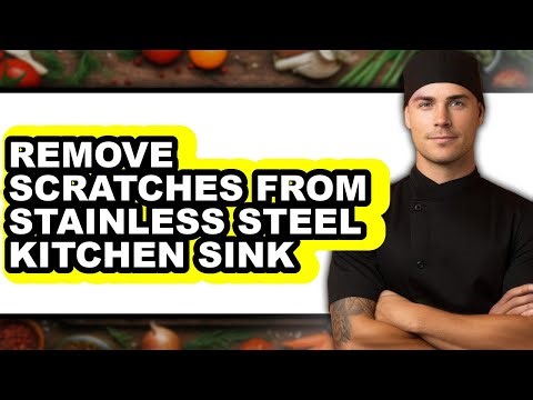 How to Remove Scratches from Stainless Steel Kitchen Sink (only Way)