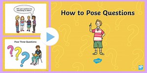 How to Pose Questions PowerPoint