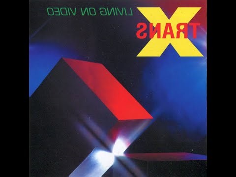 Zip It: Trans-X - Living On Video (Backwards Reversed Instrumental)