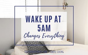 Waking Up At 5AM [Is Changing My Life]