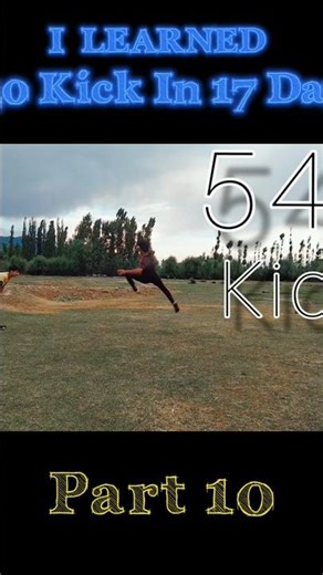 learning 540 kick part 10