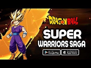 Super Warriors Saga Gameplay Android IOS - Official Launch
