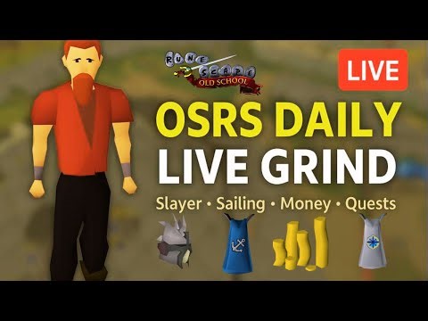 OSRS LIVE – Daily Progress | Slayer • Sailing • Money Making • Quests • PvM Grind