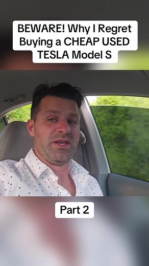 Regretting My Cheap Used Tesla Model S