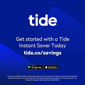 Make your money work as hard as you do! ✅ Open from just £1 ✅ Earn up to 4.22% (AER)* ✅ Instant access - no withdrawal fees *Save more, earn more - up to 4.22% AER (variable). Interest rates are tiered, with the top rate for balances over £1M. Each tiered rate applies to the portion within that range. New Tide members get these rates free for 6 months; after that, your Tide plan's rates apply. Rate correct as of 08/05/2025. | Tide Banking