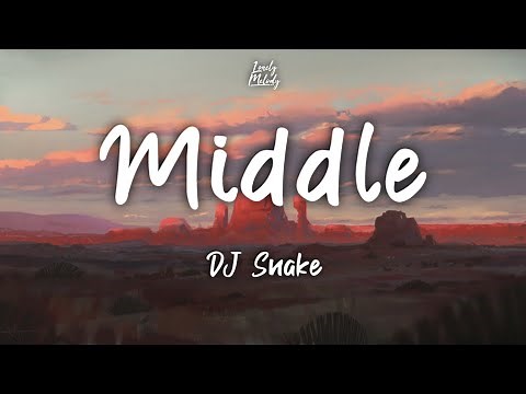 DJ Snake ft. Bipolar Sunshine - Middle [Slowed+Reverb] (Lyrics dan Terjemahan)