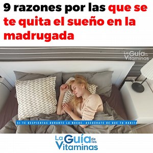 318K views · 8.6K reactions | 9 razones por la que se te quita el sueño en la madrugada | Guía de Las Vitaminas | Facebook