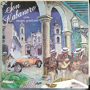 Miguel Quintana - Son Habanero