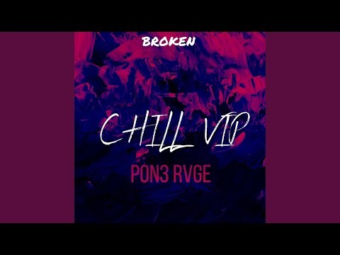 Chill VIP (Original Mix)
