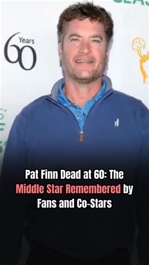 598K views · 449 reactions | ️Pat Finn, best known for his role on The Middle, has died at the age of 60, prompting an outpouring of tributes from fans and former co-stars. Finn’s performances were marked by warmth, authenticity, and understated humor, qualities that made his work resonate beyond the screen. Colleagues remembered him as a kind professional and dedicated actor, while viewers recalled the quiet impact he had on a beloved series. | Mindful Soul | Facebook