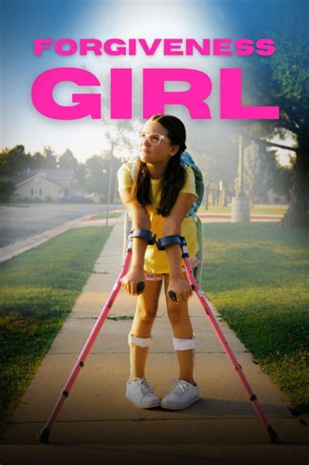 Stream Forgiveness Girl (2025): Find it on Netflix, Prime Video, Hulu & more